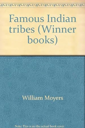 Imagen del vendedor de Famous Indian Tribes - A Winner Book (Winner books) a la venta por WeBuyBooks