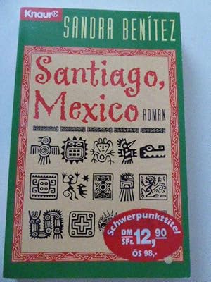 Seller image for Santiago, Mexiko. Roman. TB for sale by Deichkieker Bcherkiste