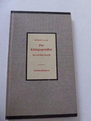 Bild des Verkufers fr Der Knigspriester. Eine indische Novelle. Furche-Bcherei 80. Hardcover zum Verkauf von Deichkieker Bcherkiste