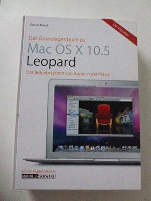 Bild des Verkufers fr Das Grundlagenbuch zu Mac OS X 10.5 Leopard. Das Betriebssystem von Apple in der Praxis. Hardcover. 1180 g zum Verkauf von Deichkieker Bcherkiste