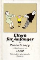 Seller image for Eltern fr Anfnger. for sale by Auf Buchfhlung