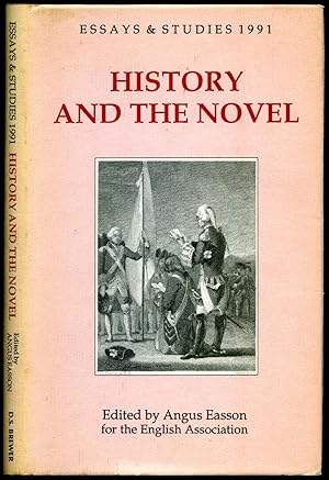 Seller image for History and The Novel [Essays and Studies Series 1991] for sale by Little Stour Books PBFA Member