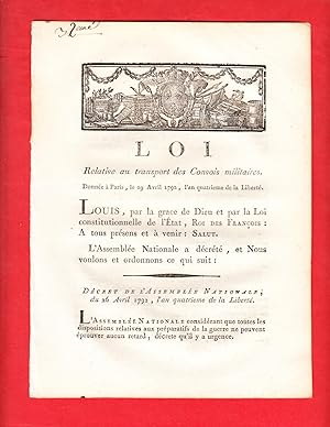 Image du vendeur pour LOI Relative au transport des Convois militaires. Donne  Paris, le 29 1792, l'an quatrieme de la Libert. mis en vente par Pierre Raymond
