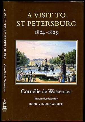 Seller image for A Visit to St. Petersburg 1824-1825 for sale by Little Stour Books PBFA Member