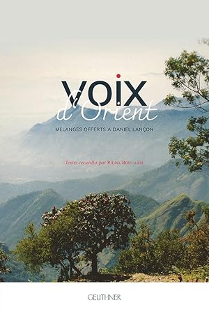 Image du vendeur pour Voix d Orient : Mlanges offerts  Daniel Lanon mis en vente par Joseph Burridge Books