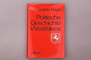 POLITISCHE GESCHICHTE WESTFALENS.