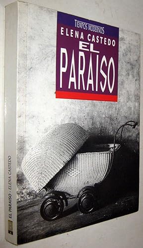 Seller image for EL PARAISO for sale by UNIO11 IMPORT S.L.
