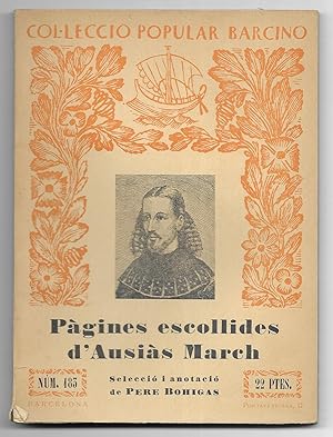 Pàgines escollides d' Ausiàs March. Col-lecció Popular Barcino nº 183
