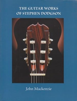 The Guitar Works of Stephen Dodgson