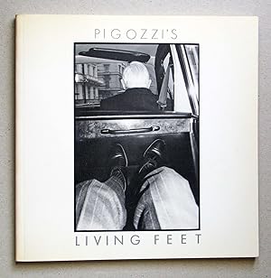 Imagen del vendedor de Pigozzi's Living Feet a la venta por Solvang Book Company