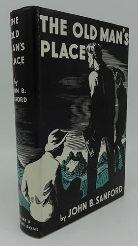 Seller image for THE OLD MAN'S PLACE for sale by Booklegger's Fine Books ABAA