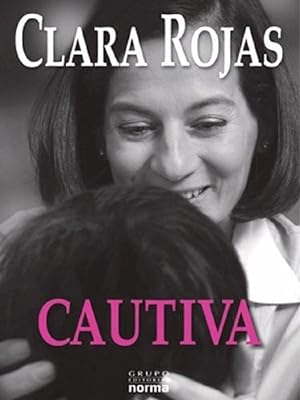 Image du vendeur pour Cautiva (Spanish Edition) mis en vente par Von Kickblanc