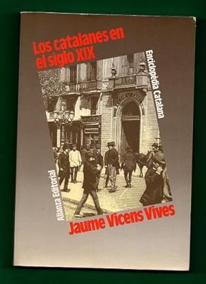 Image du vendeur pour LOS CATALANES EN EL SIGLO XIX. mis en vente par Librera DANTE