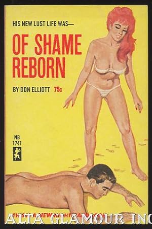 Immagine del venditore per OF SHAME REBORN A Nightstand Book venduto da Alta-Glamour Inc.