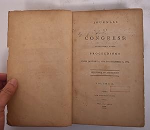 Journals of Congress. Containing Their Proceedings, January 1, 1776 to December 31, 1776 Volume 2...