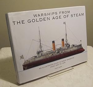 Warships from the Golden Age of Steam