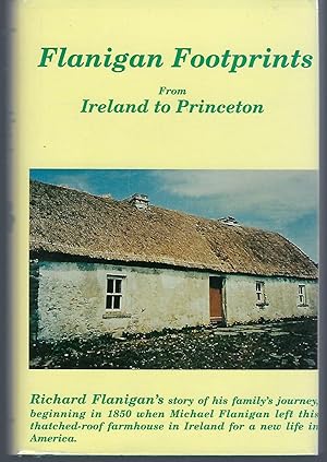 Seller image for Flanigan's Footprints: From Ireland to Princetonv for sale by Turn-The-Page Books