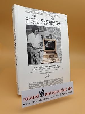 Image du vendeur pour Cancer registration : principles and methods / World Health Organization, International Agency for Research on Cancer and International Association of Cancer Registries. Ed. by O. M. Jensen . / International Agency for Research on Cancer: IARC scientific publications ; No. 95 mis en vente par Roland Antiquariat UG haftungsbeschrnkt