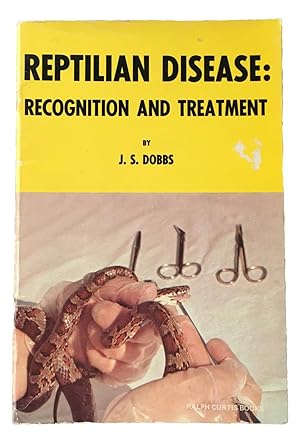 Reptilian Disease: Recognition and Treatment