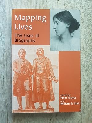 Image du vendeur pour Mapping Lives: The Uses of Biography mis en vente par masted books