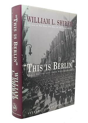 Seller image for THIS IS BERLIN Radio Broadcasts from Nazi Germany for sale by Rare Book Cellar