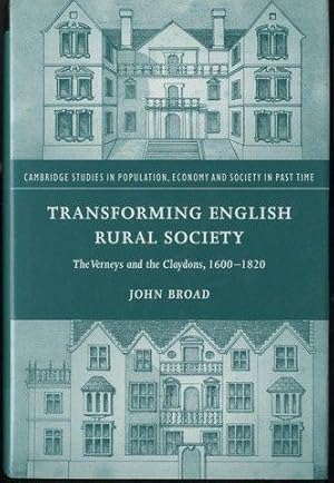 Transforming English Rural Society: The Verneys and the Claydons, 1600-1820 (Cambridge Studies in...