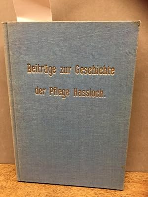 Beiträge zur Geschichte der Pflege Haßloch ( Hassloch )