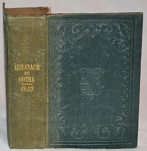 Almanach de Gotha. Annuaire Diplomatique et Statistique pour l'année 1853