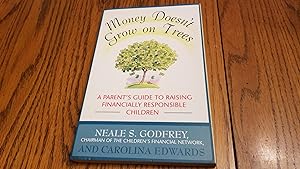 Immagine del venditore per Money Doesn't Grow On Trees: A Parent's Guide to Raising Financially Responsible Children venduto da Whitehorse Books