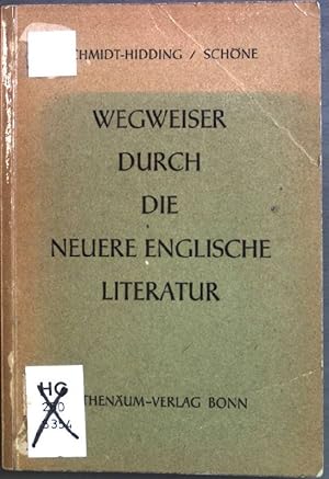 Seller image for Wegweiser durch die neuere Englische Literatur; Ein Nachschlagewerk. for sale by books4less (Versandantiquariat Petra Gros GmbH & Co. KG)