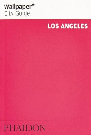 Imagen del vendedor de Wallpaper* City Guide Los Angeles a la venta por GreatBookPrices