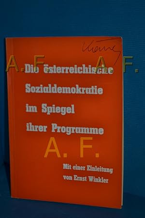 Immagine del venditore per Die sterreichische Sozialdemokratie im Spiegel ihrer Programme venduto da Antiquarische Fundgrube e.U.