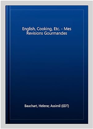 Image du vendeur pour English, Cooking, Etc. - Mes Revisions Gourmandes -Language: french mis en vente par GreatBookPrices