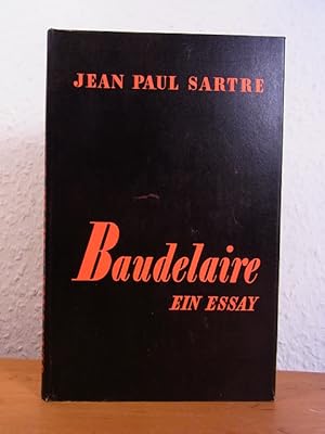 Bild des Verkufers fr Baudelaire. Ein Essay. 1. - 4. Tausend zum Verkauf von Antiquariat Weber