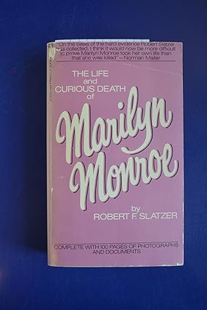 Imagen del vendedor de The Life and Curious Death of Marilyn Monroe a la venta por The People's Co-op Bookstore