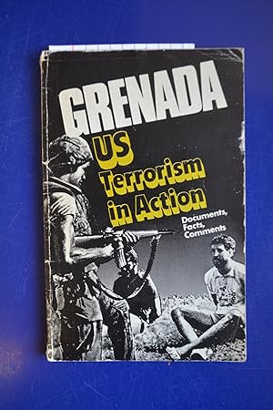 Seller image for Grenada: US Terrorism in Action | Documents, Facts, Comments for sale by The People's Co-op Bookstore