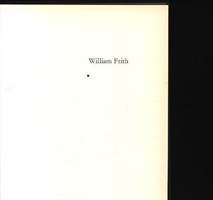 Immagine del venditore per William Frith ; extraordinary Victorian painter ; a biographical & critical essay. venduto da Antiquariat Bookfarm