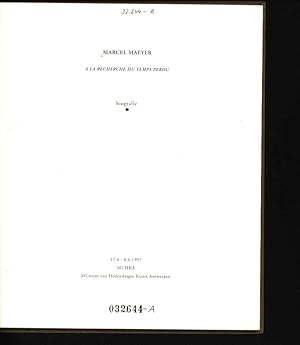 Bild des Verkufers fr Marcel Maeyer, a la recherche du temps perdu : biografie ; 17. 4. - 8. 6. 1997, MUHKA, Museum van Hedendaagse Kunst Antwerpen. zum Verkauf von Antiquariat Bookfarm