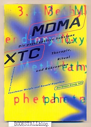 Image du vendeur pour MDMA : Die psychoaktive Substanz fur Therapie, Ritual und Rekreation mis en vente par BOOKSTALLblog