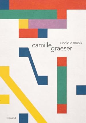 Image du vendeur pour Camille Graeser und die Musik mis en vente par AHA-BUCH GmbH