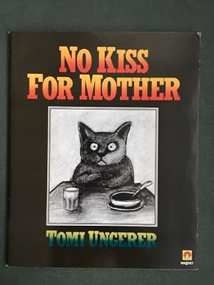 Imagen del vendedor de No Kiss for Mother Magnet Paperback a la venta por Antiquariaat Digitalis