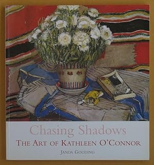 Imagen del vendedor de Chasing Shadows: The Art of Kathleen O'Connor a la venta por Lectioz Books