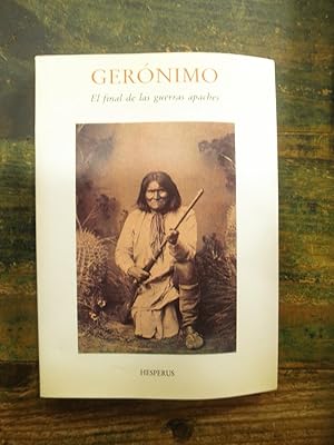 Imagen del vendedor de Gernimo. El final de las guerras apaches a la venta por La Retrobada