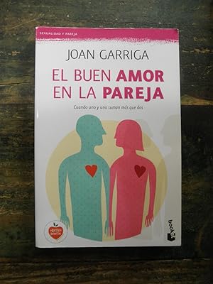 Imagen del vendedor de El buen amor en la pareja a la venta por La Retrobada