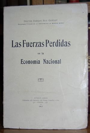Immagine del venditore per LAS FUERZAS PERDIDAS EN LA ECONOMIA NACIONAL venduto da Fbula Libros (Librera Jimnez-Bravo)