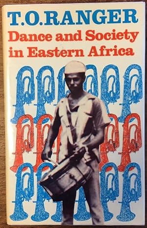 Dance and Society in Eastern Africa, 1890-1970