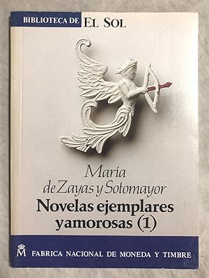 Image du vendeur pour NOVELAS EJEMPLARES Y AMOROSAS (1). Biblioteca de El Sol, n 49 mis en vente par Librera Sagasta