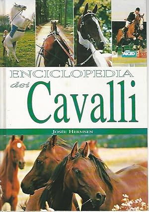 Seller image for Enciclopedia dei cavalli for sale by librisaggi