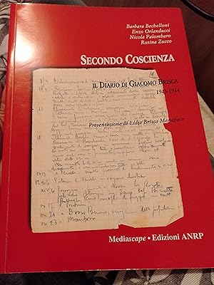 1943- 1944 Secondo coscienza il diario di Giacomo brescia