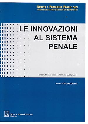 Le innovazioni al sistema penale